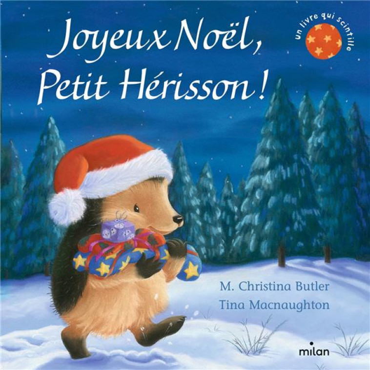 JOYEUX NOEL, PETIT HERISSON ! (TOUT-CARTON) - BUTLER/MACNAUGHTON - BD Kids