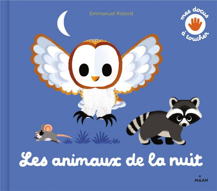 LES ANIMAUX DE LA NUIT - HEDELIN/RISTORD - BD Kids