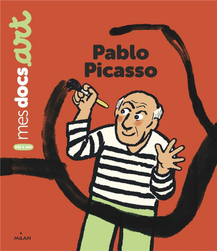 PABLO PICASSO - LE LOARER/DEVAUX - BD Kids