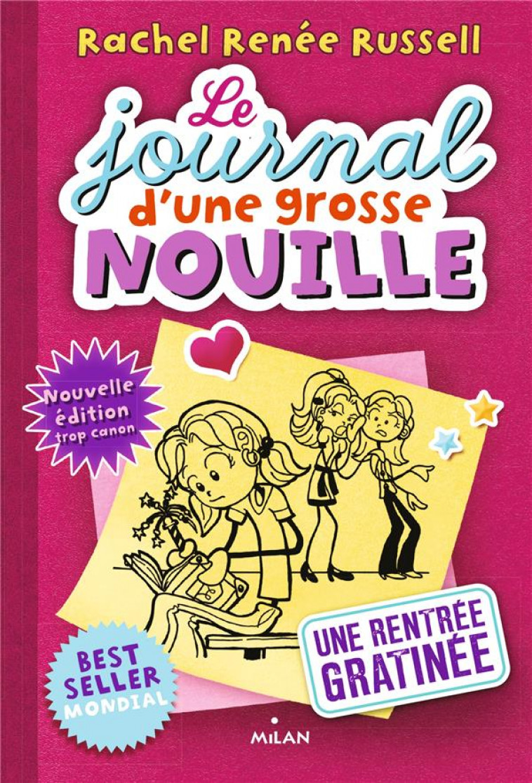 LE JOURNAL D-UNE GROSSE NOUILLE, TOME 01 - UNE RENTREE GRATINEE (POCHE) - RUSSELL RACHEL RENEE - BD Kids