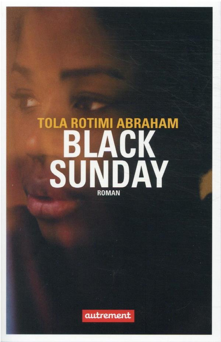 BLACK SUNDAY - ROTIMI ABRAHAM TOLA - AUTREMENT