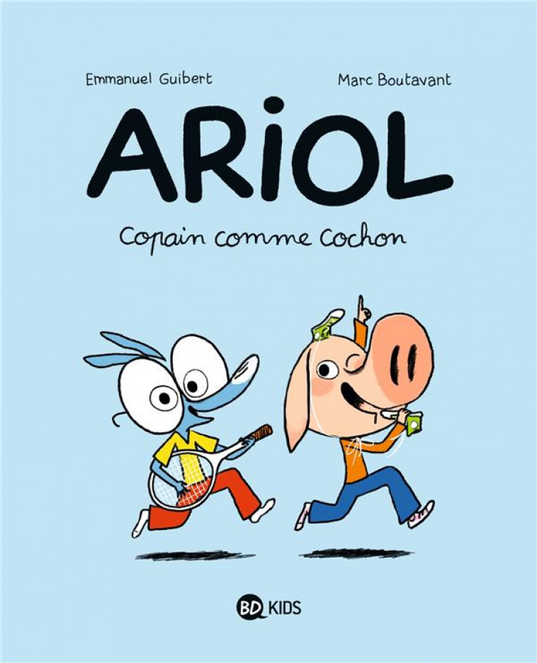 ARIOL, TOME 03 - COPAIN COMME COCHON - GUIBERT/BOUTAVANT - BAYARD JEUNESSE