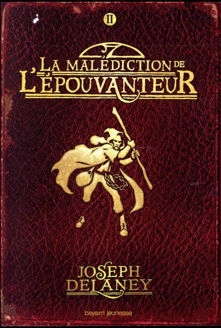 L-EPOUVANTEUR POCHE, TOME 02 - LA MALEDICTION DE L-EPOUVANTEUR - DELANEY JOSEPH - Bayard Jeunesse