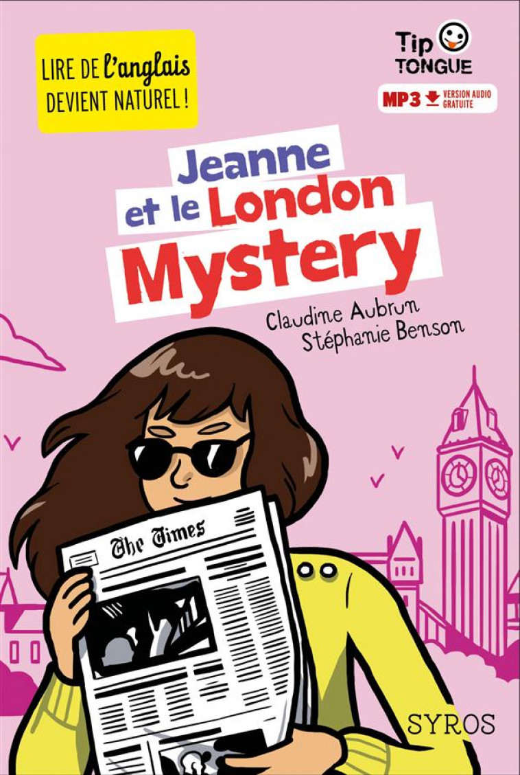 TIP TONGUE - JEANNE ET LE LONDON MYSTERY - AUBRUN/BENSON - Syros