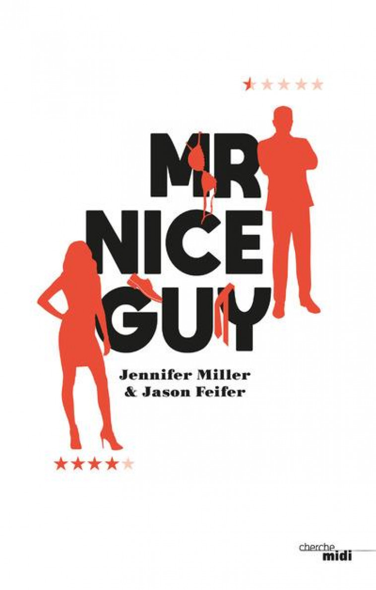 MR NICE GUY - FEIFER/MILLER - LE CHERCHE MIDI