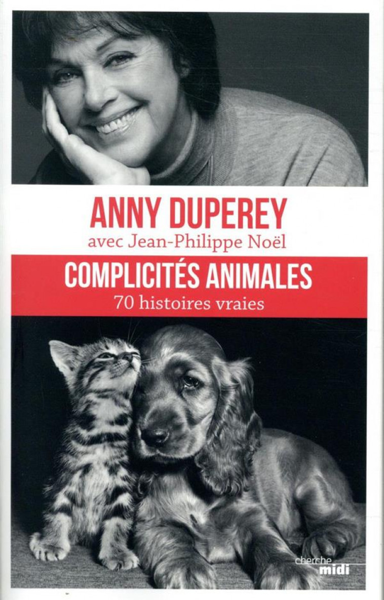 COMPLICITES ANIMALES - DUPEREY/NOEL - LE CHERCHE MIDI