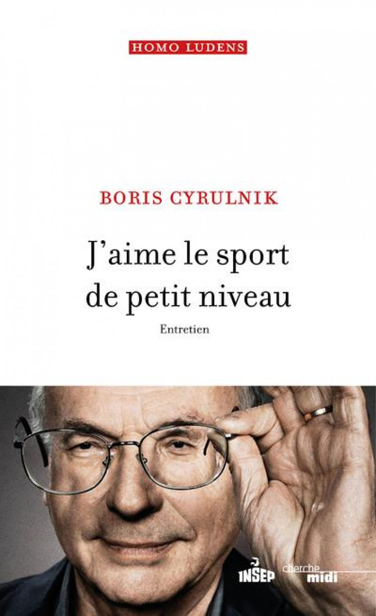 J-AIME LE SPORT DE PETIT NIVEAU - ENTRETIEN - CYRULNIK BORIS - LE CHERCHE MIDI