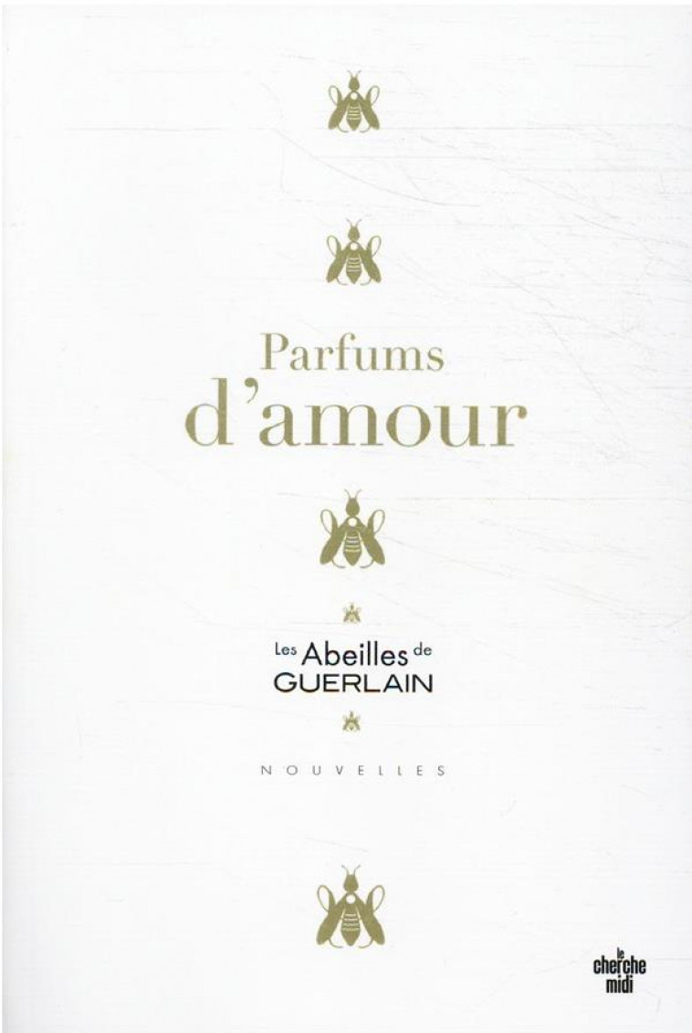 PARFUMS D-AMOUR - COLLECTIF - LE CHERCHE MIDI