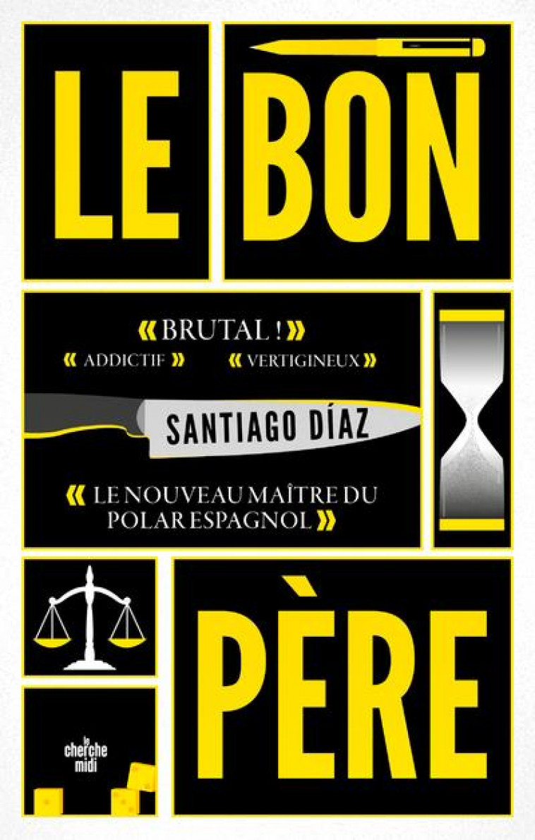 LE BON PERE - DIAZ SANTIAGO - LE CHERCHE MIDI