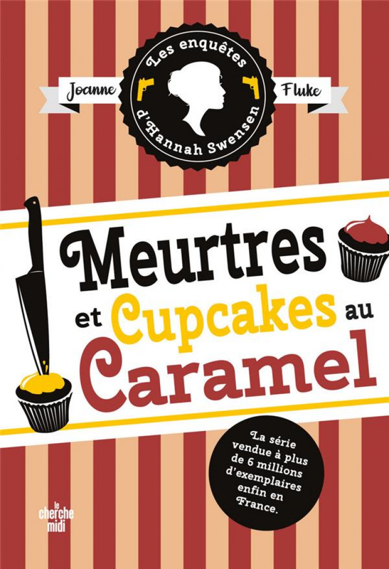 MEURTRES ET CUPCAKES AU CARAMEL - FLUKE JOANNE - LE CHERCHE MIDI