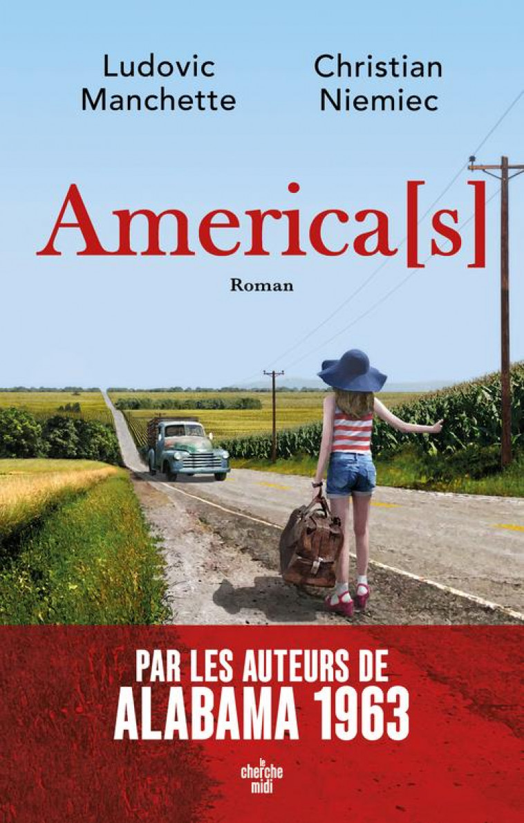 AMERICA[S] - MANCHETTE/NIEMIEC - LE CHERCHE MIDI