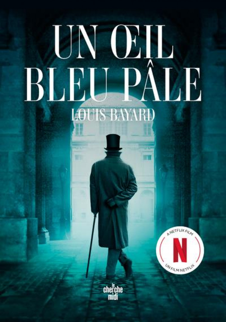 UN OEIL BLEU PALE (NE) - BAYARD LOUIS - LE CHERCHE MIDI