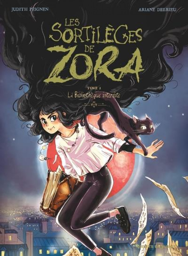 LES SORTILEGES DE ZORA - TOME 02 - LA BIBLIOTHEQUE INTERDITE - PEIGNEN/DELRIEU - VENTS D'OUEST