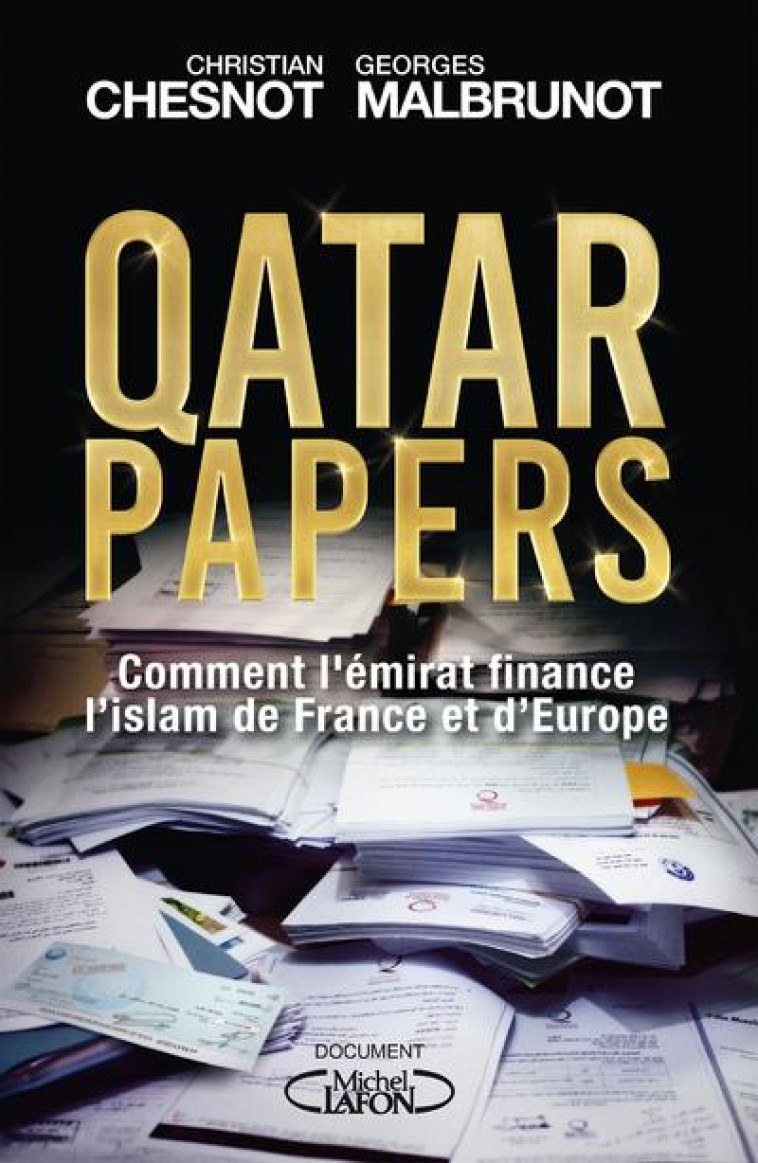 QATAR PAPERS - CHESNOT/MALBRUNOT - MICHEL LAFON