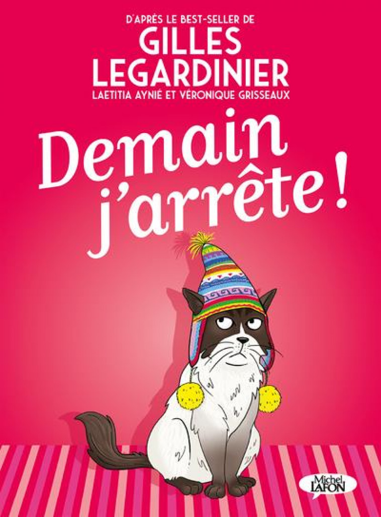 BD - DEMAIN J-ARRETE ! - LEGARDINIER/AYNIE - MICHEL LAFON