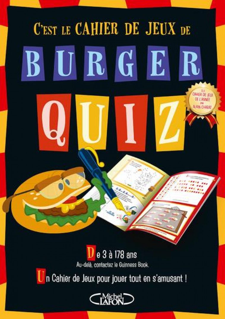 BURGER QUIZ - LE CAHIER DE JEUX - CHABAT/OULLION/BLOCH - MICHEL LAFON