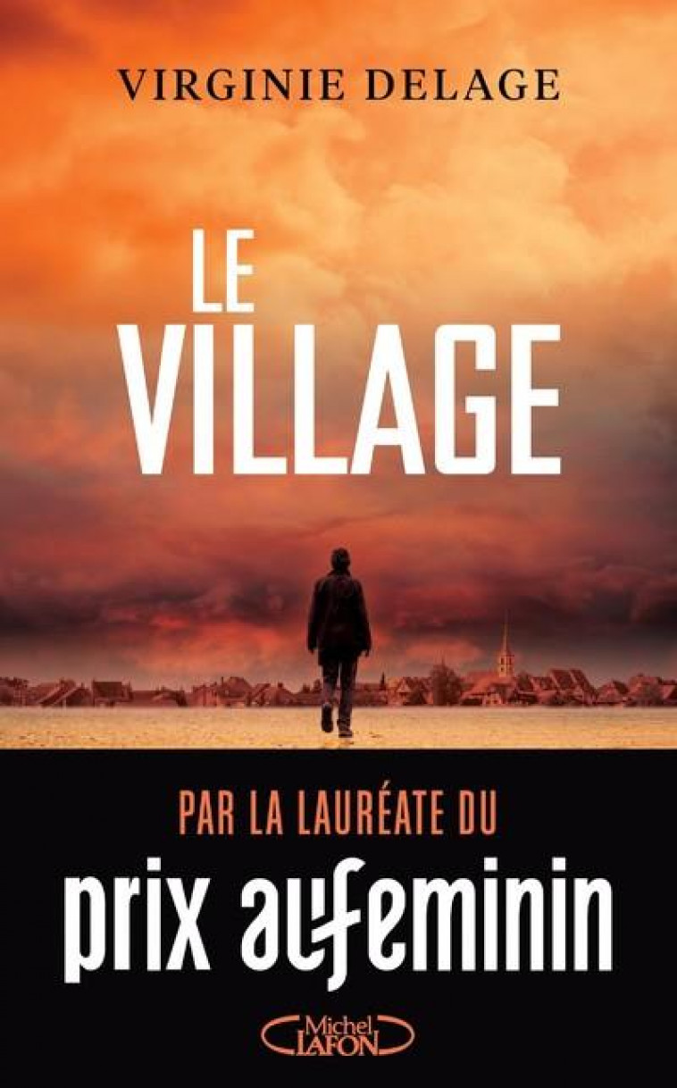 LE VILLAGE - DELAGE VIRGINIE - MICHEL LAFON