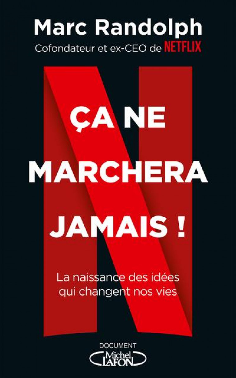 CA NE MARCHERA JAMAIS ! - RANDOLPH MARC - MICHEL LAFON