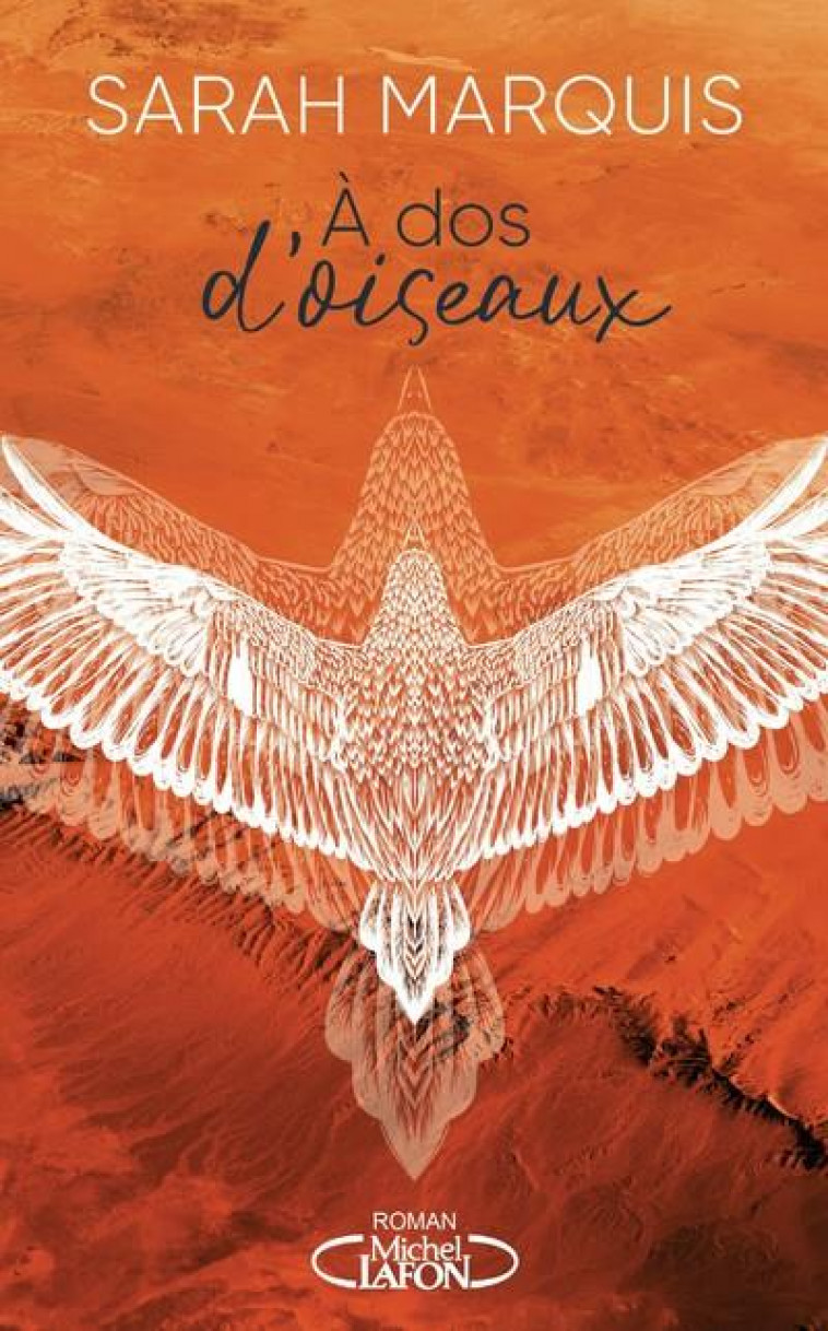 A DOS D-OISEAUX - MARQUIS SARAH - MICHEL LAFON