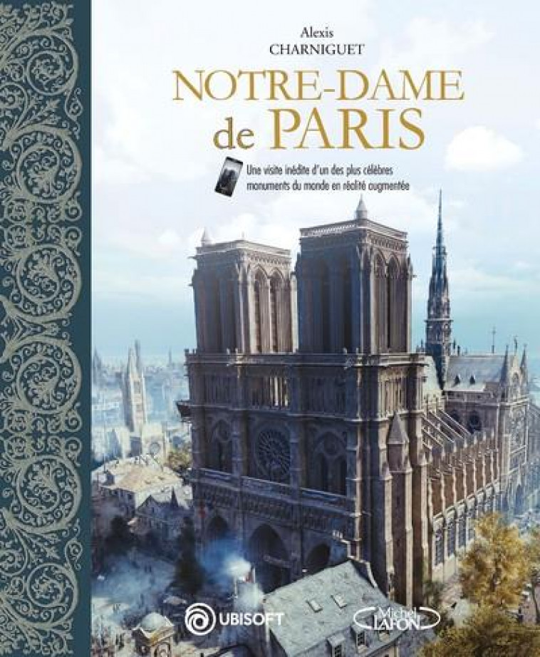 NOTRE-DAME DE PARIS - UBISOFT - MICHEL LAFON