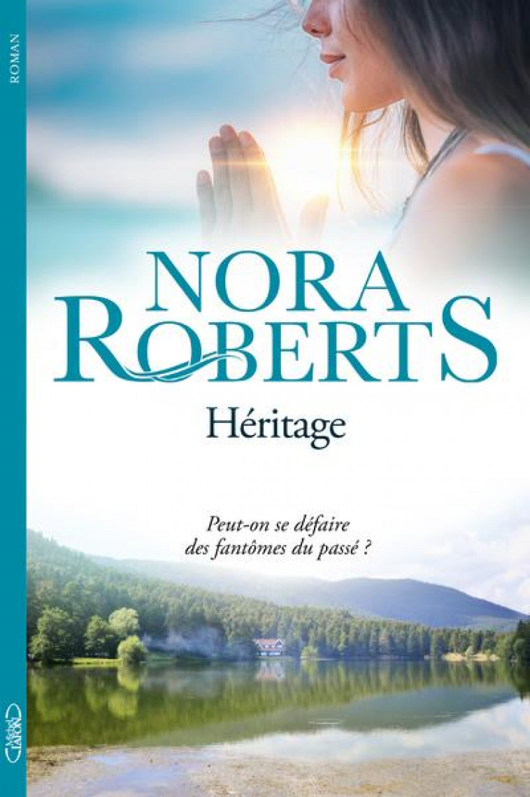 HERITAGE - ROBERTS NORA - MICHEL LAFON