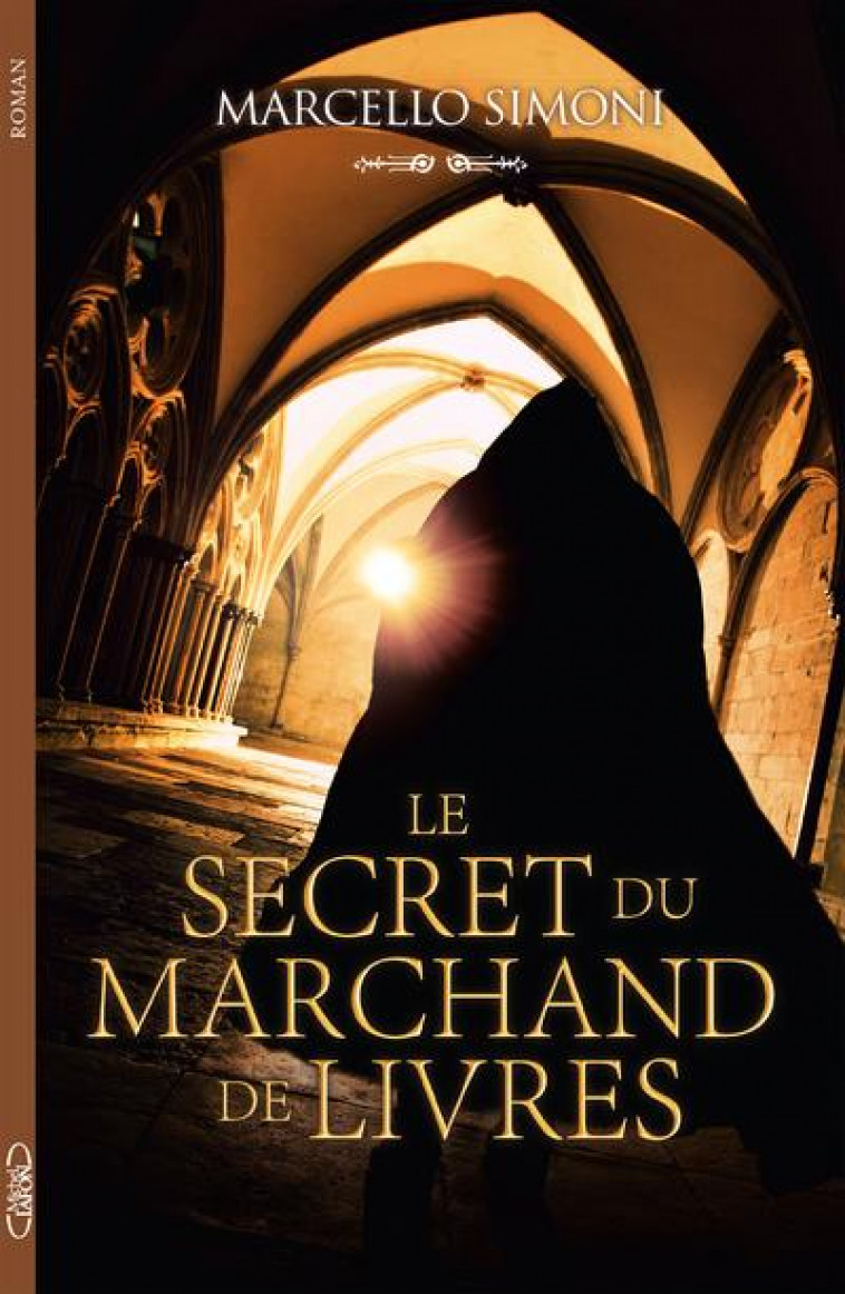 LE SECRET DU MARCHAND DE LIVRES - SIMONI MARCELLO - MICHEL LAFON