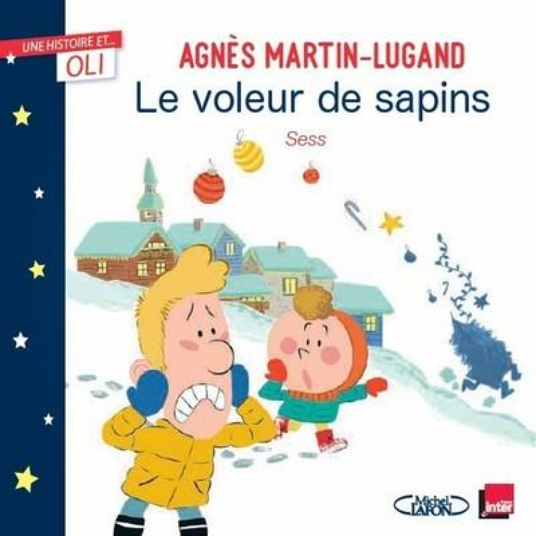 OLI - LE VOLEUR DE SAPINS - MARTIN-LUGAND/SESS - MICHEL LAFON