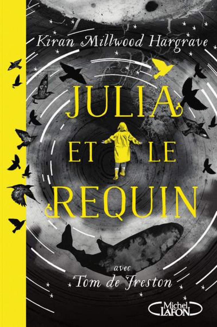 JULIA ET LE REQUIN - MILLWOOD HARGRAVE K. - MICHEL LAFON