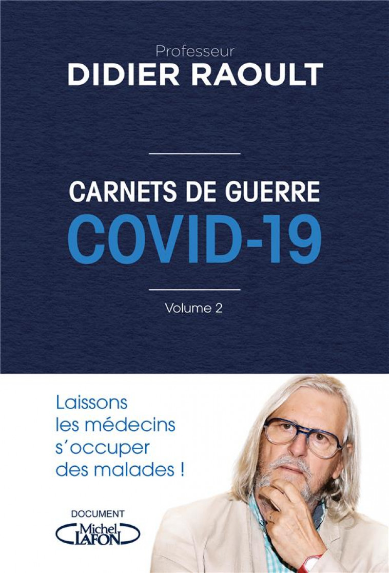 CARNETS DE GUERRE COVID 19 - TOME 2 - RAOULT DIDIER - MICHEL LAFON