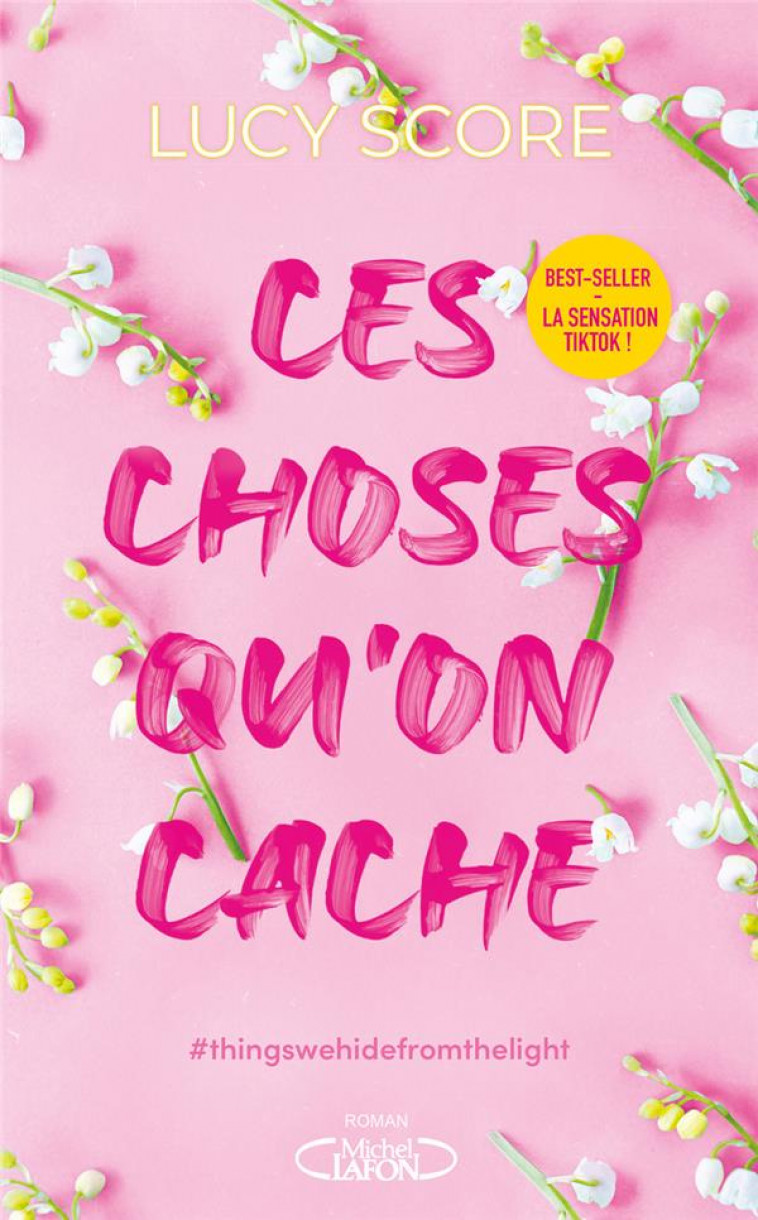 CES CHOSES QU-ON CACHE - TOME 2 - SCORE LUCY - MICHEL LAFON