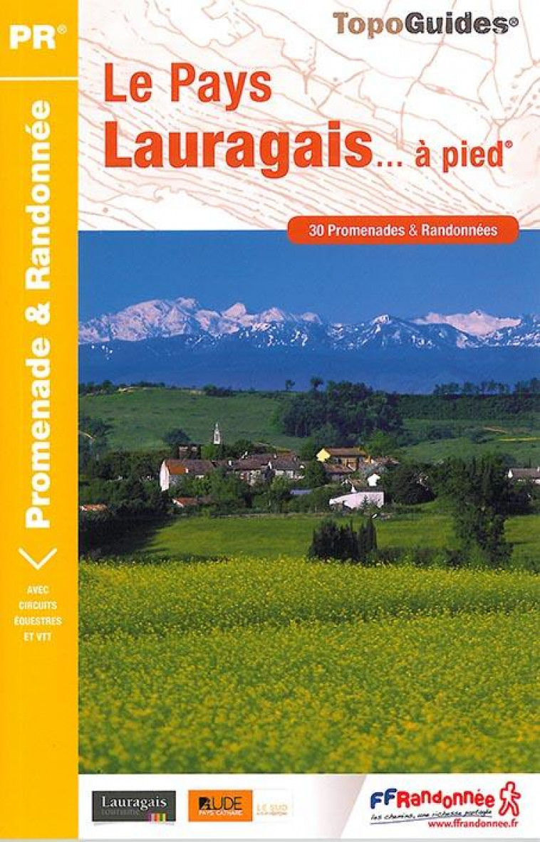 PAYS DE LAURAGAIS A PIED - 11-31-81 - PR - P115 - COLLECTIF - Fédération française de la randonnée