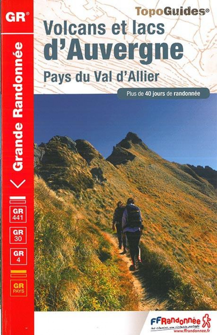 VOLCANS ET LACS D-AUVERGNE - 304 - COLLECTIF - FFRP