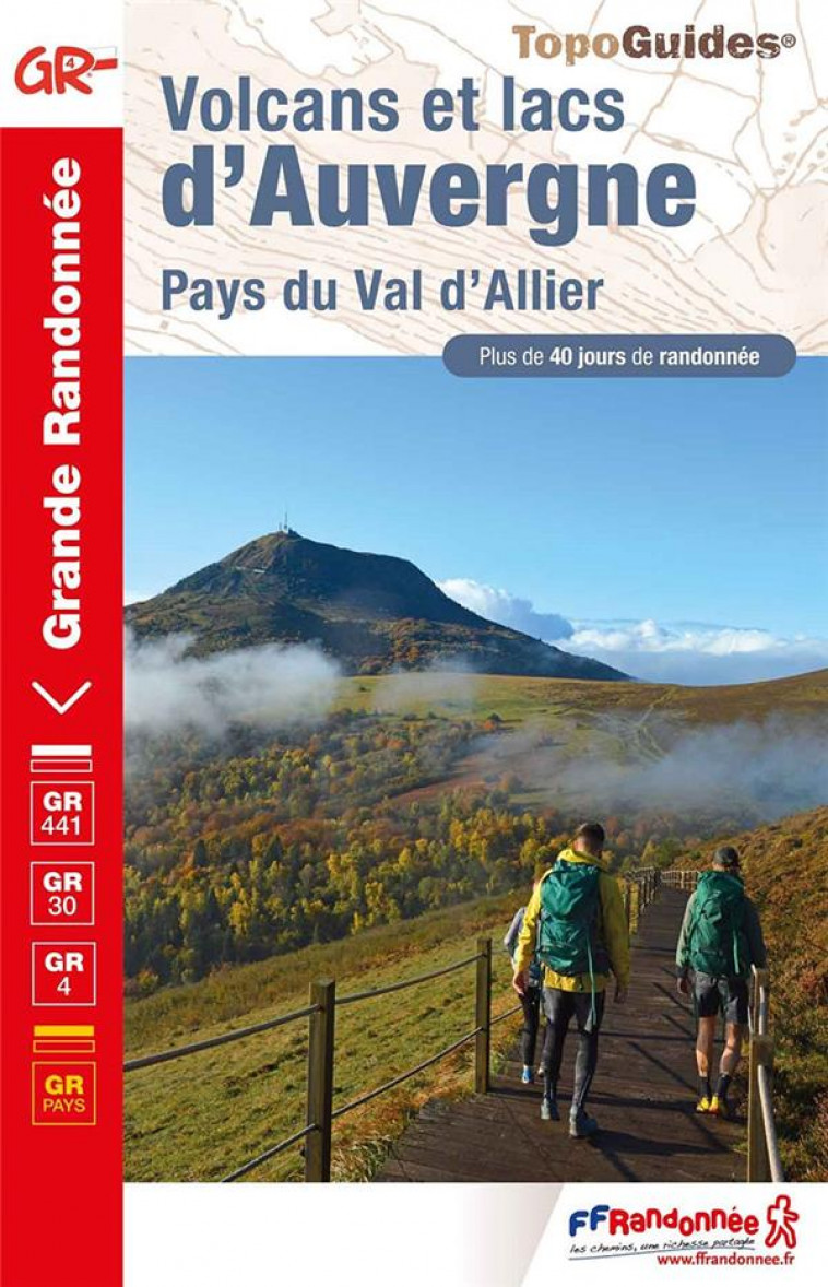 VOLCANS ET LACS D-AUVERGNE - PAYS DU VAL D-ALLIER - COLLECTIF - FFRP