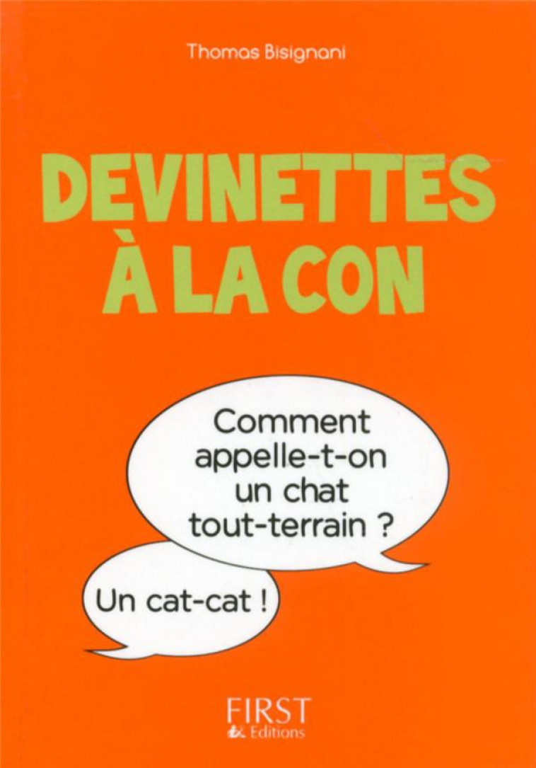 PETIT LIVRE DE - DEVINETTES A LA CON - BISIGNANI THOMAS - First Editions