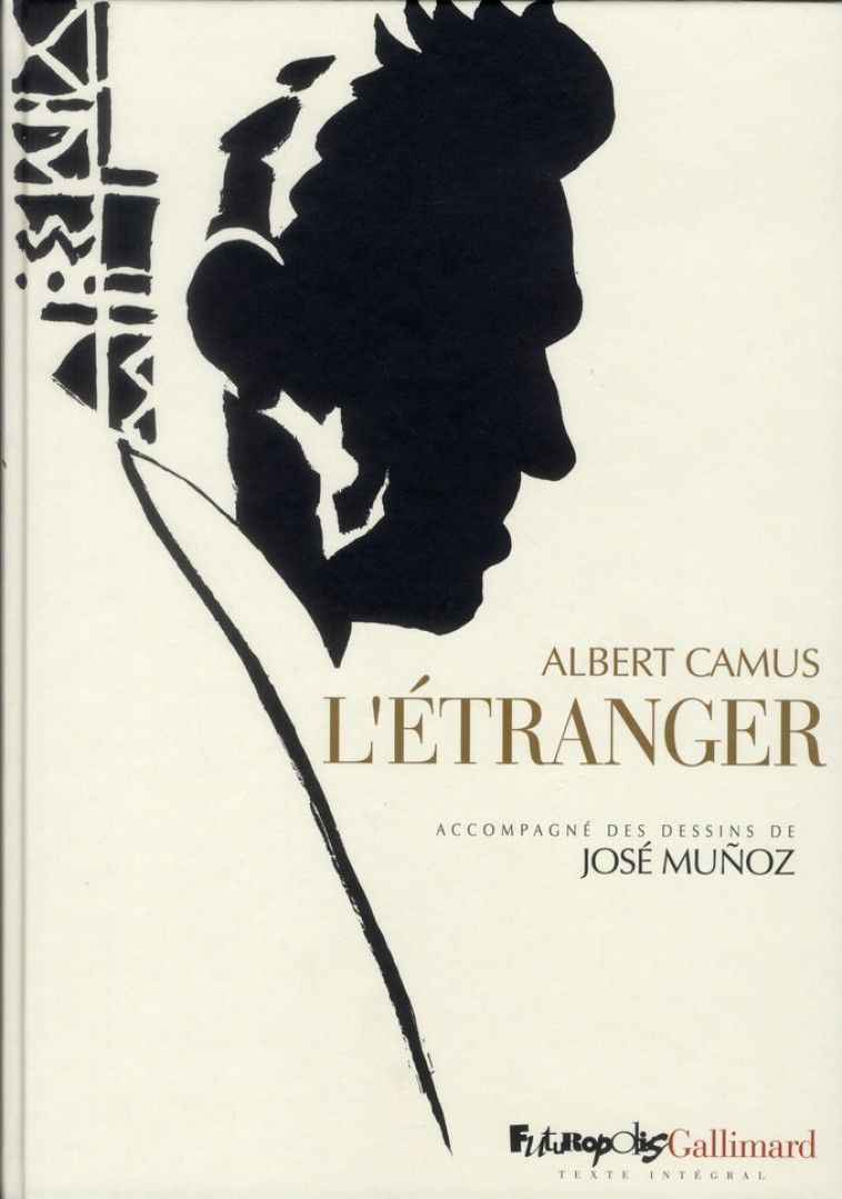 L-ETRANGER - CAMUS/MUNOZ - GALLISOL