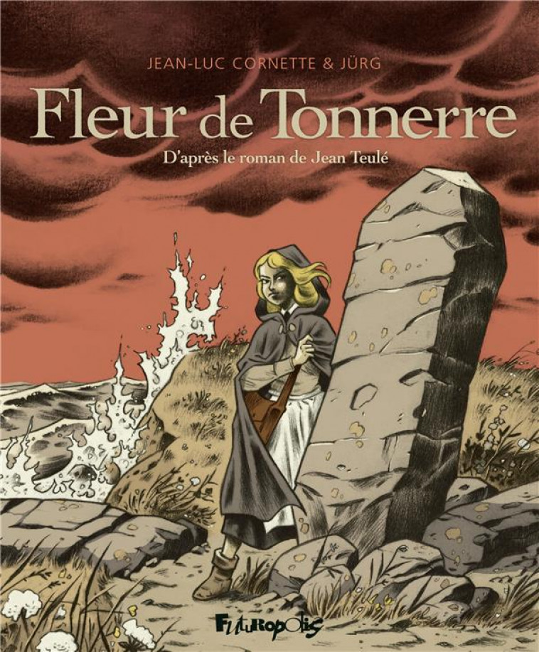 FLEUR DE TONNERRE - JURG/CORNETTE - GALLISOL