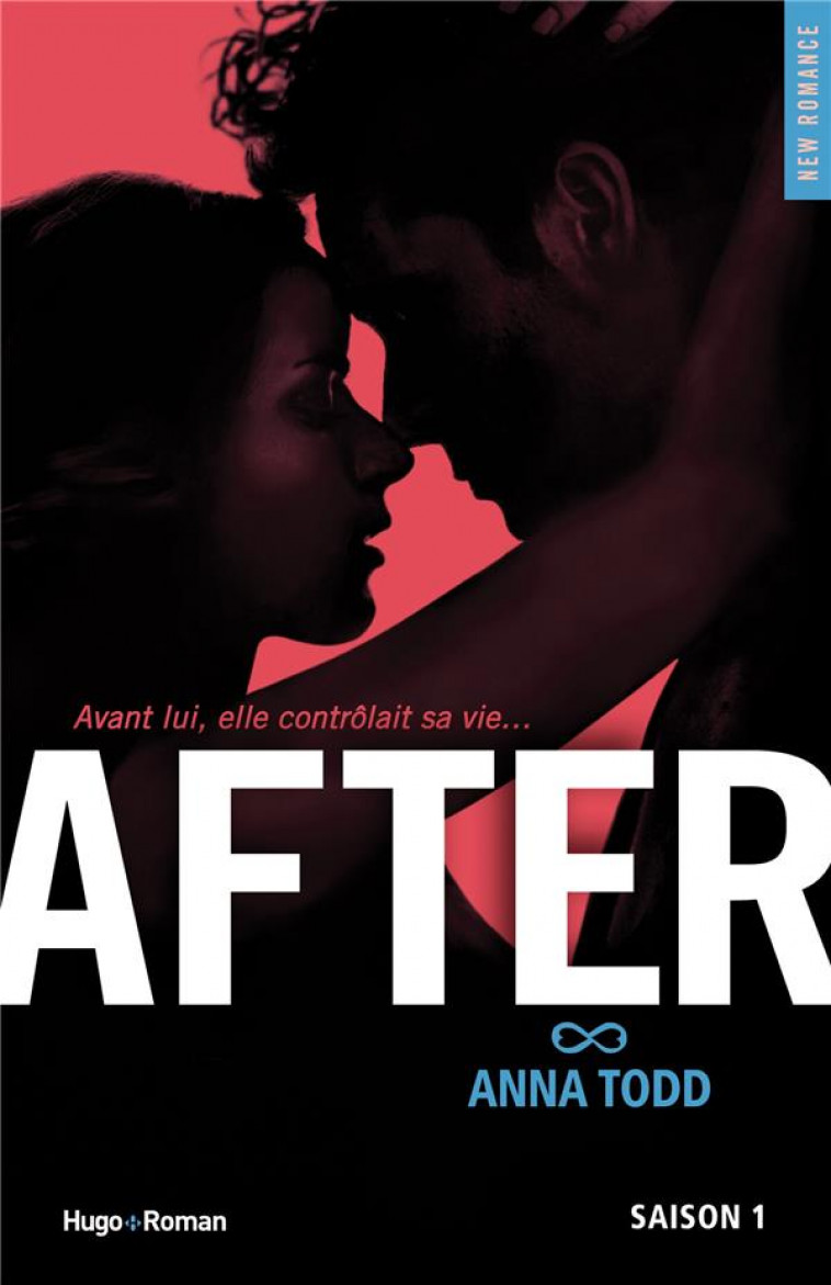 AFTER - TOME 01 - TODD ANNA - Hugo Roman