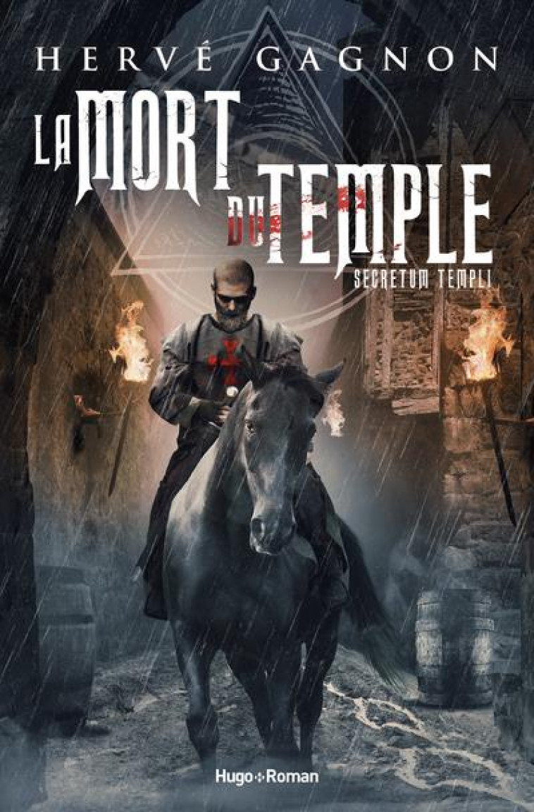 LA MORT DU TEMPLE - TOME 1 SECRETUM TEMPLI - GAGNON HERVE - HUGO JEUNESSE