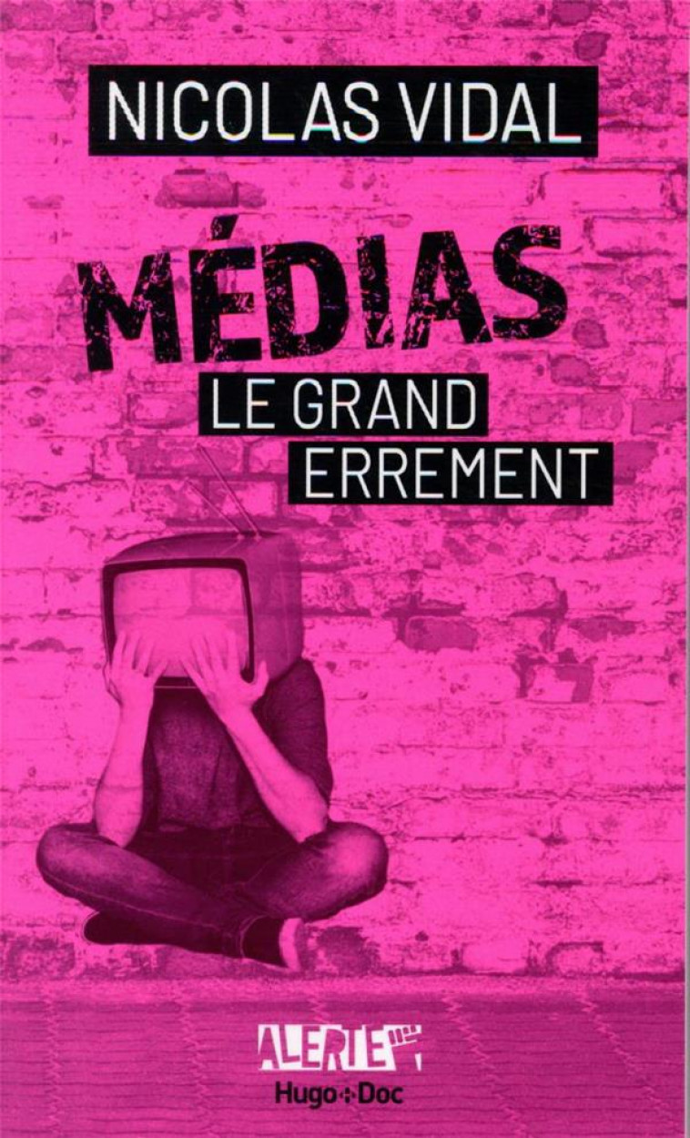 MEDIAS, LE GRAND ERREMENT - GUENO/SPENGLER/VIDAL - HUGO JEUNESSE