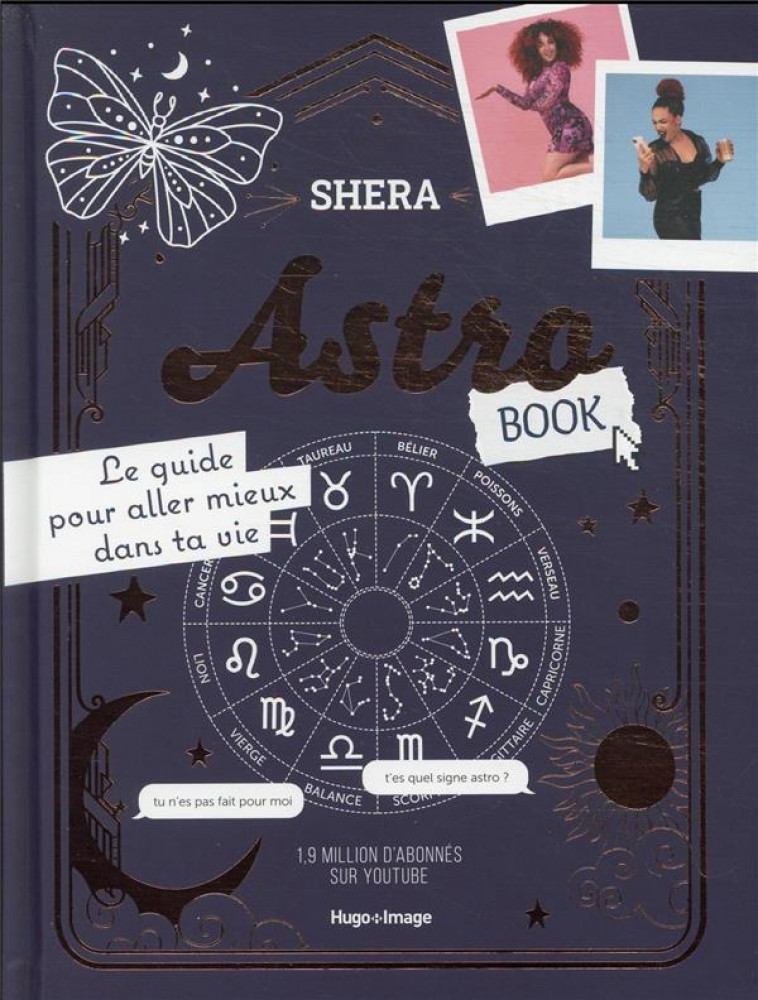 ASTROBOOK - LE GUIDE POUR ALLER MIEUX DANS TA VIE - KERIENSKI/AGUADO - HUGO JEUNESSE