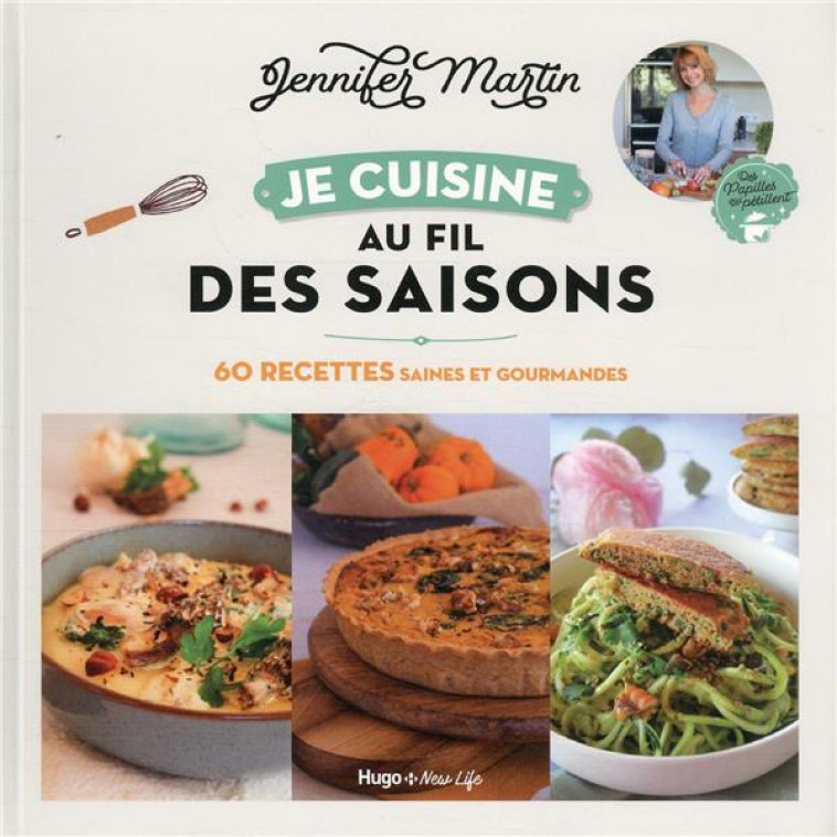 JE CUISINE AU FIL DES SAISONS - MARTIN/AILLAGON - HUGO JEUNESSE