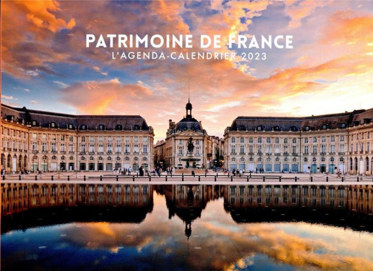 AGENDA - CALENDRIER PATRIMOINE DE FRANCE 2023 - COLLECTIF - HUGO JEUNESSE