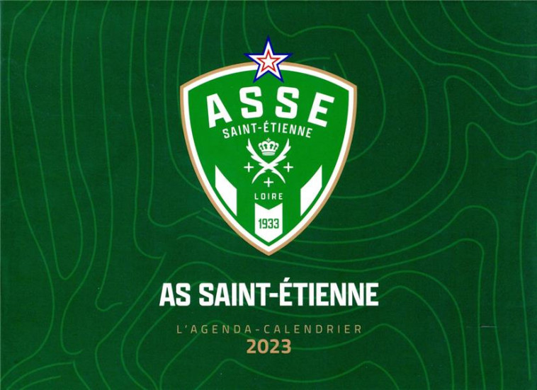 AGENDA - CALENDRIER SAINT - ETIENNE 2023 - COLLECTIF - HUGO JEUNESSE