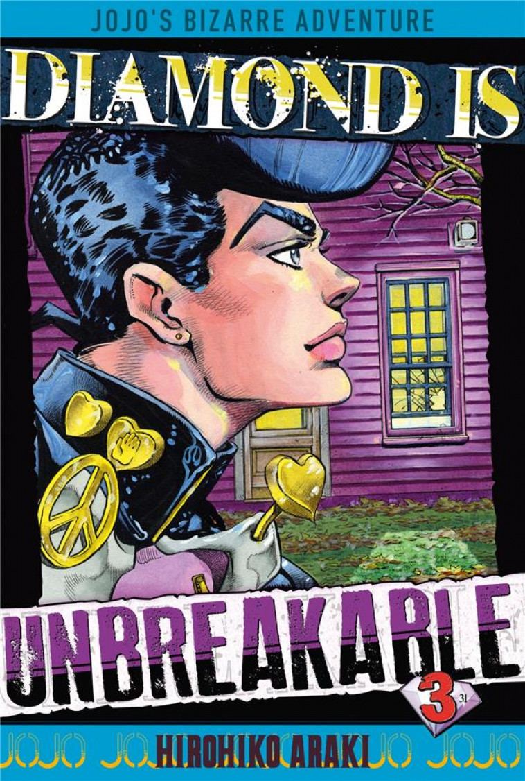 JOJO-S - DIAMOND IS UNBREAKABLE T03 - ARAKI HIROHIKO - Delcourt