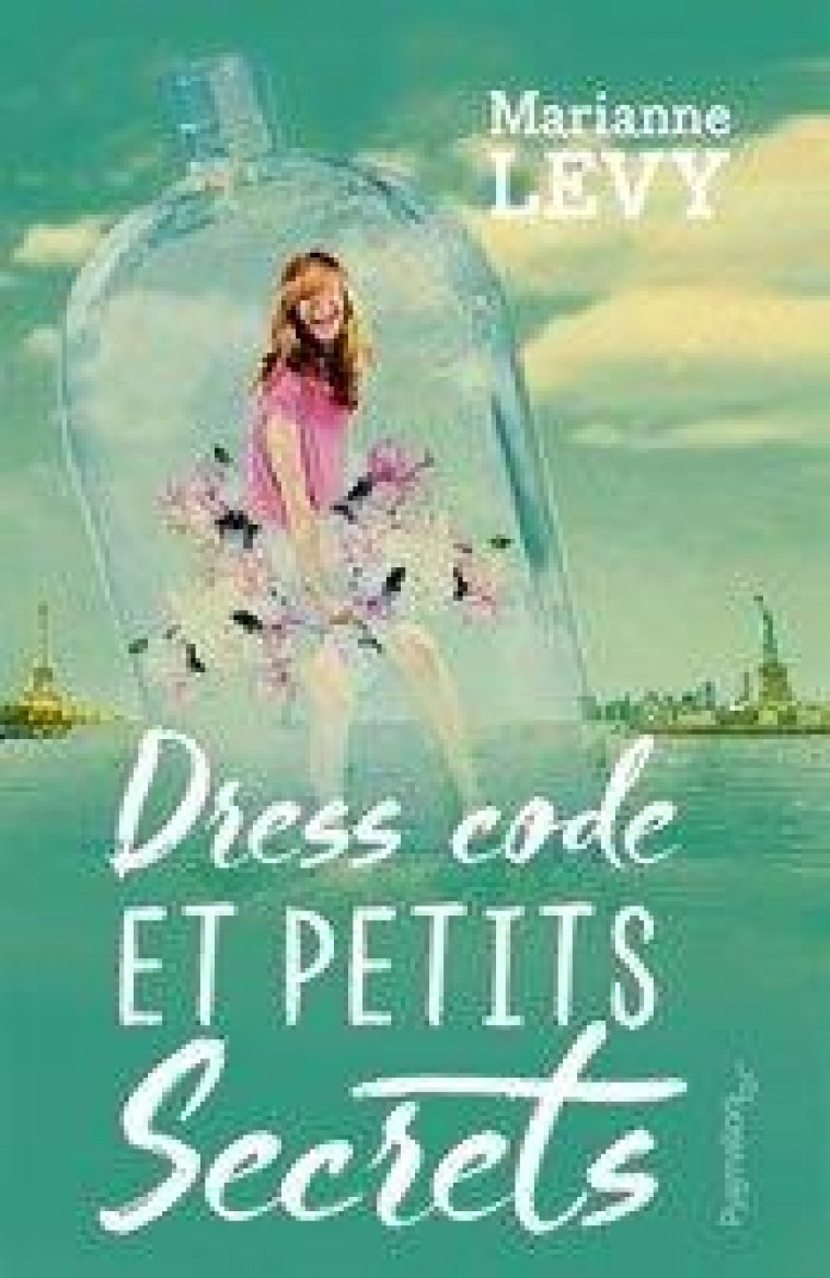 DRESS CODE ET PETITS SECRETS - LEVY MARIANNE - PYGMALION