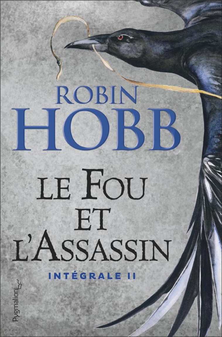 LE FOU ET L-ASSASSIN - INTEGRALE II - HOBB ROBIN - PYGMALION