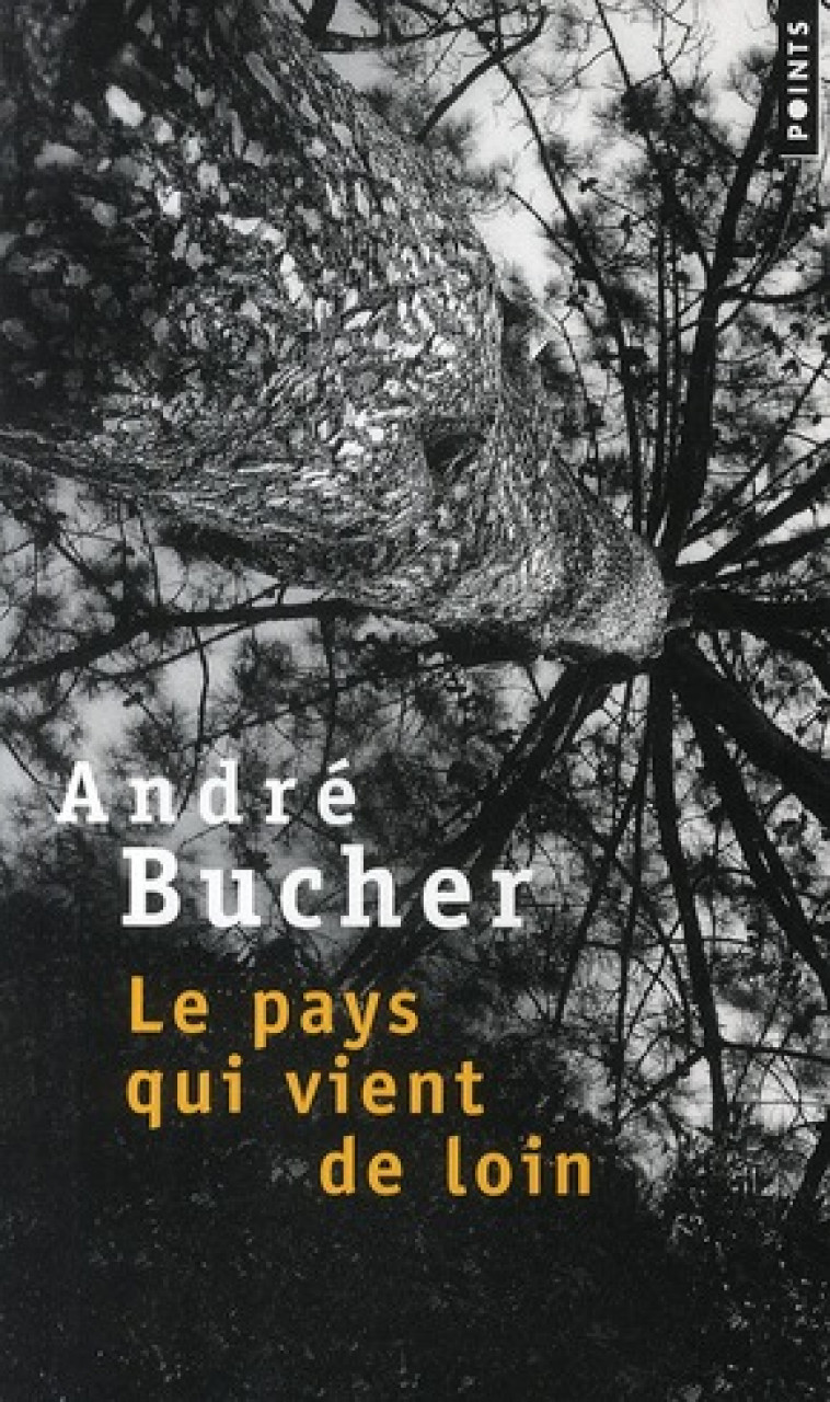 LE PAYS QUI VIENT DE LOIN - BUCHER ANDRE - POINTS