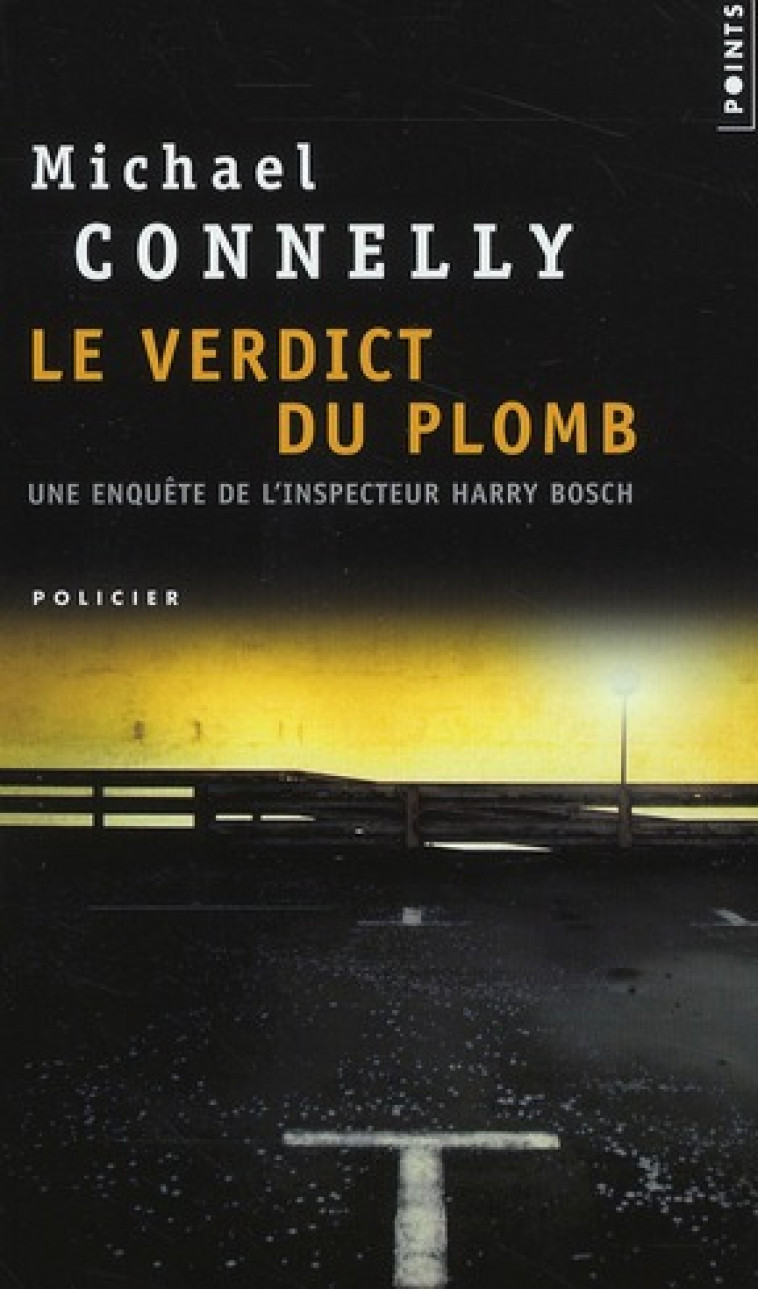 LE VERDICT DU PLOMB - CONNELLY MICHAEL - POINTS