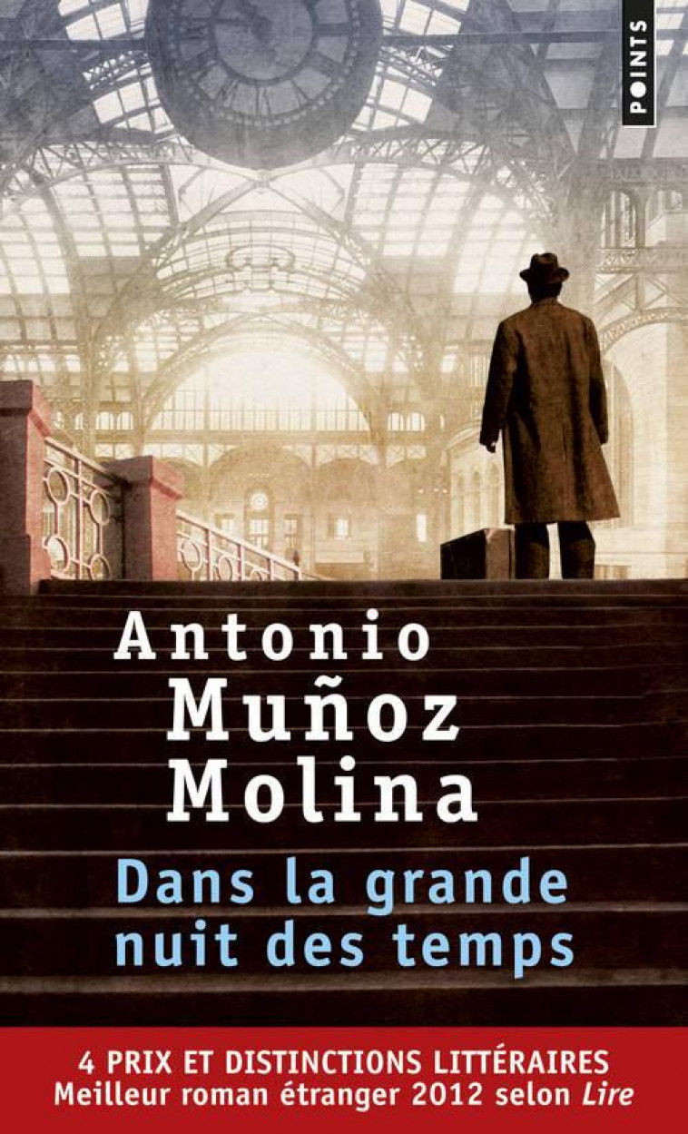 DANS LA GRANDE NUIT DES TEMPS - MUNOZ MOLINA ANTONIO - Points