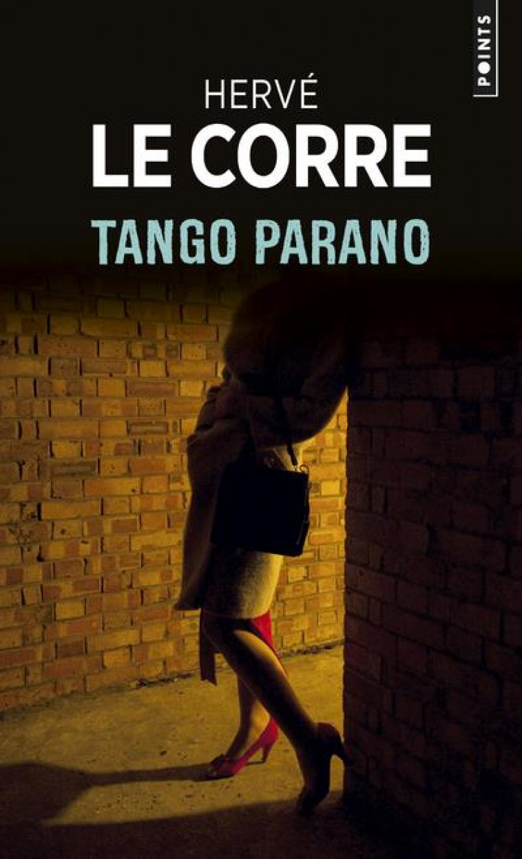 TANGO PARANO - LE CORRE HERVE - Points